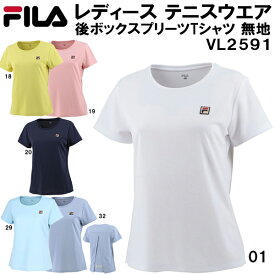 【全品ポイント10倍】フィラ FILA レディース テニス ウェア 後ボックス プリーツ Tシャツ 無地 VL2591