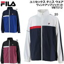 【全品ポイント2倍＆最大1500円OFFクーポン】フィラ FILA メンズ レディース テニス ウエア ウィンドアップ ジャケッ…