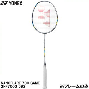 ySi|Cg10{zlbNX YONEX yt[̂݁z oh~g Pbg imtA 700 Q[ NANOFLARE 700 GAME 2NF700G 529
