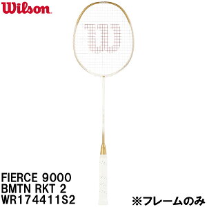 �y�S�i�|�C���g2�{&�ő�2000�~OFF�N�[�|���z�E�C���\�� Wilson �y�t���[���̂݁z �o�h�~���g�� ���P�b�g �t�B�A�[�X 9000 FIERCE 9000 WR174411S2