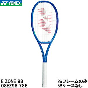 �y�S�i�|�C���g2�{+�ő�8%OFF�N�[�|���z�y�����񂹏��i�z ���l�b�N�X YONEX �y�t���[���̂݁z �d�� �e�j�X ���P�b�g�@E�]�[�� 98�@EZONE 98�@08EZ98 786 ���P�[�X�͕t�����܂���
