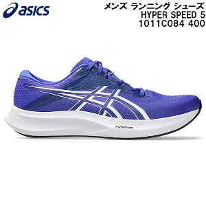 �y�S�i�|�C���g2�{+�ő�5%OFF�N�[�|���z2026SS �A�V�b�N�X asics �����Y �����j���O �V���[�Y �n�C�p�[�X�s�[�h 5 HYPER SPEED 5 1011C084 400