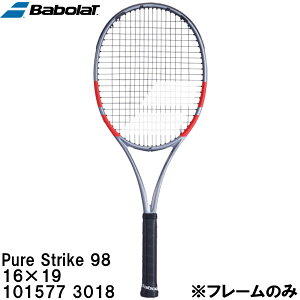 �y�S�i�|�C���g2�{&�ő�8%OFF�N�[�|���z�o�{�� Babolat �y�t���[���̂݁z �d�� �e�j�X ���P�b�g �s���A�X�g���C�N Pure Strike 98 16×19 101577 3018