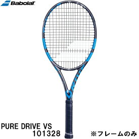 【全品ポイント10倍】バボラ Babolat 【フレームのみ】 硬式 テニス ラケット ピュア ドライブ バーサス PURE DRIVE VS 101328