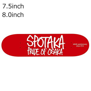 �X�|�^�J SPOTAKA �X�P�{�[ �X�P�[�g�{�[�h �f�b�L �� SPOTAKA 100th ANNIVERSARY DECK 220000022485