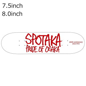 �X�|�^�J SPOTAKA �X�P�{�[ �X�P�[�g�{�[�h �f�b�L �� SPOTAKA 100th ANNIVERSARY DECK 220000022486