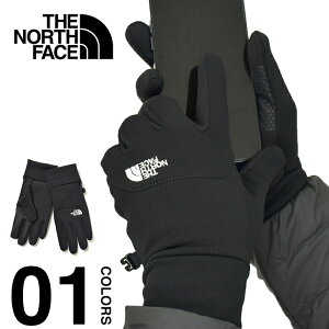 m[XtFCX  X}zΉ Y THE NORTH FACE Etip Glove C[`bvO[u ^b`XN[ h ۉ h AEghA Lv oR uh NX}X v[g Mtg fB