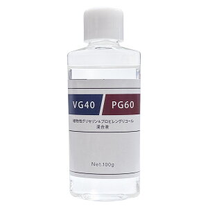 VG40/PG60 AOZ40%/vsOR[60% t 100g dq^oR Lbh  HiYO[h Lbhx[X x[XLbh t[o[ [֔