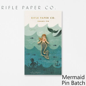 ライフルペーパー ピンバッジ マーメイド ピンバッチ RIFLE PAPER CO. Mermaid Pin Batch ブランド デザイナーズ ピンズ USA アメリカ 海外 EPM003ギフト プレゼント 誕生日 お祝い 父の日