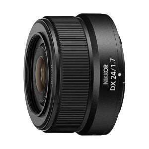 Nikon �L�p �P�œ_�����Y NIKKOR Z DX 24mm f/1.7 Z�}�E���g APS-C �u���b�N