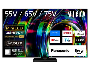 �p�i�\�j�b�N 75V�^ �t�� �e���r 4K TV-75W97C VIERA FireTV���� �~�jLED �uBright Black Panel Ultra�v���� �C�l�[�u���h�X�s�[�J�[���ځu360���̉����T�E���h�V�X�e���v 2026�N�t���O�V�b�v���f��
