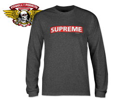 ☆POWELL PERALTA【パウエル・ペラルタ】Supreme LONG SLEEVE T-SHIRTS CHARCOAL HEATHER シュプリーム ロングスリーブ Tシャツ チャコールヘザー 17628 18106