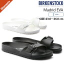 BIRKENSTOCK ビルケンシュトック マドリッド eva 黒 白 ナロー 128163 128183 レディース サンダル つっかけ 防水 軽量 ベランダ スポーティ ぺたんこ 疲れない 痛くない カジュアル シンプル セール