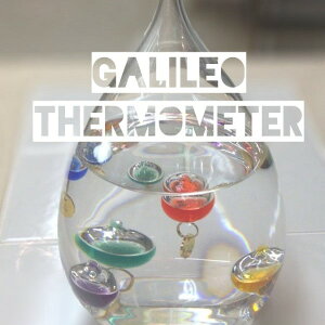 ガリレオ温度計 測定可能範囲 18℃〜26℃ 家具 ガラスフロート温度計しずくS