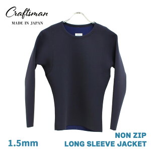 EGbgX[c OX[uWPbg 1.5mm mWbv ^bp[ 24TCYWJ CRAFTSMAN WETSUITS LONG SLEEVE NZ JACKET JERSEY Y {
