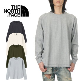 ノースフェイス ロンT メンズ レディース THE NORTHFACE L/S Warm Waffle Crew ザノースフェイス ロングスリーブウォームワッフルクルー ワッフル 長袖Tシャツ サーマル 静電気 静電ケア 速乾 保温 アウトドア ブランド S M L XL XXL 黒 ベージュ カーキ グレー 白 NT62032