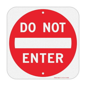 Do Not Enter Square Sign Reflective 反射 立ち入り禁止 看板 アルミニウム アメリカ USA看板 アメリカ看板 アメリカン 英語表記 イングリッシュ English 業務用 店舗 庭 ガーデン インテリア ガレージ リフレクト