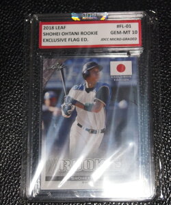 2018 LEAF #FL-01SHOHEI OHTANI ROOKIEEXCLUSIVE FLAG EDGEM-MT 10 �ؖ��t