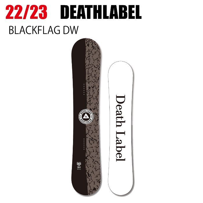 2023 DEATHLABEL デスレーベル BLACKFLAG DW ブラックフラッグ  22-23  ボード板 スノーボード ST