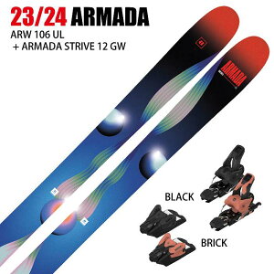 [スキー2点セット]アルマダ スキー板 2024 ARMADA ARW 106 UL + 24 ARMADA STRIVE 12 GW 115mm ビンディングセット 23-24 ST