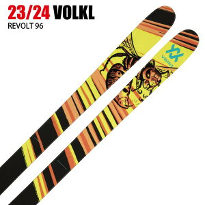 フォルクル スキー板 2024 VOLKL REVOLT 96 リヴォルト 板単品 23-24 ST