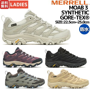  MERRELL yK戵̔XzMOAB 3 SYNTHETIC GORE-TEX Au 3 VZeBbN SAebNX fB[X h AEghA Lv oR JWA V[Y Xj[J[ W500190 W500188 W500426 W