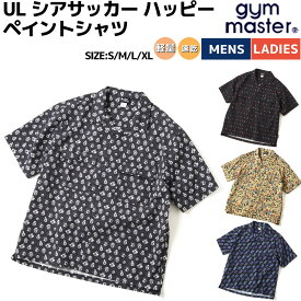 ジムマスター gym master UL シアサッカー ハッピー ペイントシャツ メンズ レディース ユニセックス 男女兼用 春 夏 カジュアル アウトドア トップス 半袖シャツ ボタンシャツ フラップポケットシャツ G533766