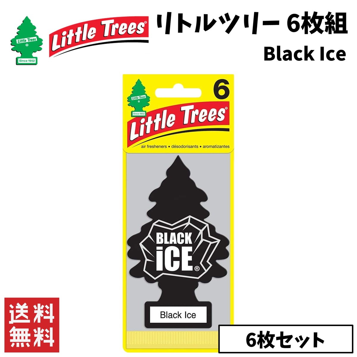 エアフレッシュナー Little Trees リトルツリー 直送商品 6枚組 芳香剤 ブラックアイス カー用品 限定タイムセール