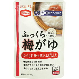 ふっくら梅がゆ 200g×6袋 ＊亀田製菓 介護食 ユニバーサルフード 舌でつぶせる UD区分3