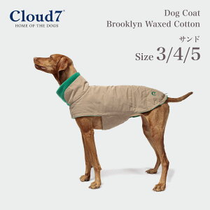pR[g Cloud7 NEh7 ubN bNXRbg Th SIZE3/4/5 Dog Coat Brooklyn Waxed Cotton Sand ybgpR[g COA