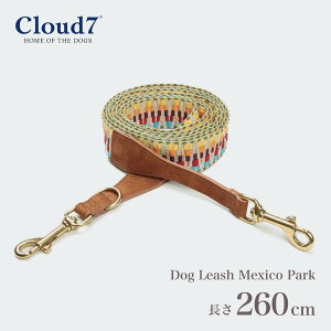 [h p Cloud7 NEh7 [V LVRp[N Dog Leash Mexico Park COA