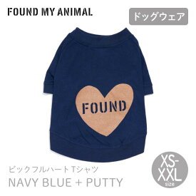 【FOUND MY ANIMAL ファウンドマイアニマル】ビックフルハートTシャツ NAVY BLUE + PUTTY ネイビーブルー＋パテ XS S M L XL XXL サイズ Tシャツ 犬 服 ウェア ファウンド マイ アニマル 正規取扱店