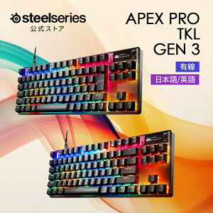 2024N SteelSeries XeB[V[Y sbhgK[  Q[~OL[{[h Apex Pro TKL Gen 3 JP US eL[X L { p
