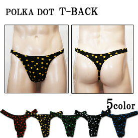 「POLKA DOT T-BACK」 メンズTバック 5色 S M L LL 返品不可 SURYA スーリヤ ステニック プリント生地