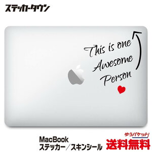 yS@ΉzMacBook XebJ[ XLV[ fJ[ "this is one awesome person" Air Pro 11 12 13 14 15 16 M1 M2