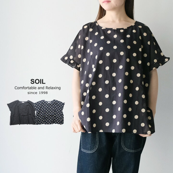 楽天市場】soil ブラウス soil 服 夏 半袖 ドット 水玉 フリル SOIL 