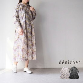 ×リバティ ワンピース denicher デニシェ Chouquette別注 リバティ タナローン 丸襟 ワンピース SF241904 LIBERTY 【2025SS 春夏】 ギフト プレゼント ランキング