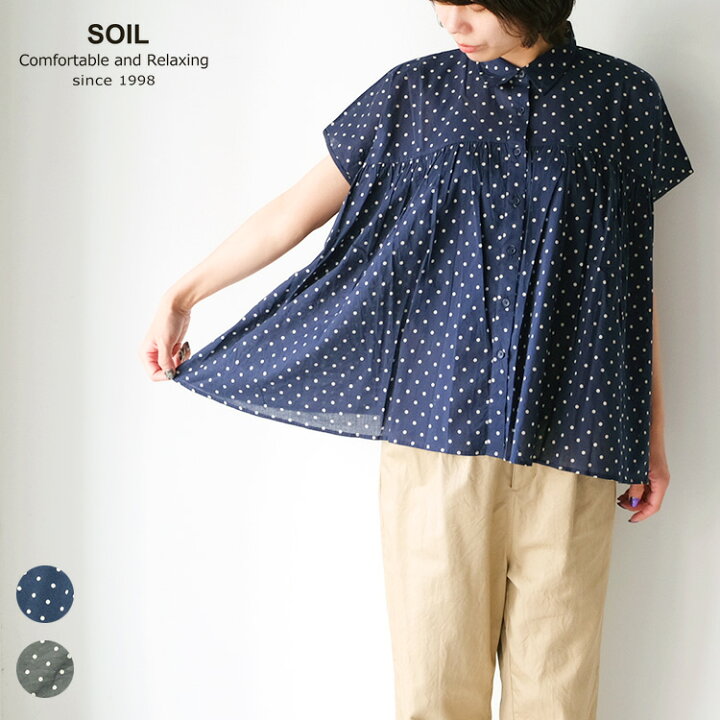 楽天市場 Soil ソイル Nsl211 コットンボイル ドットプリント ギャザーシャツレディース ブラウス ドット 柄 レギュラーカラー 半袖co Voile Dot Print Gathered Shirt 22ss 春夏 送料無料 Chouquetteシュケットレディース服
