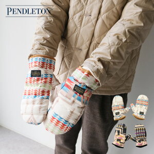 �y30%OFF SALE/�Z�[���z PENDLETON �y���h���g�� UC DOWN MITTEN PDT-000-233026 �M�t�g �v���[���g �����L���O