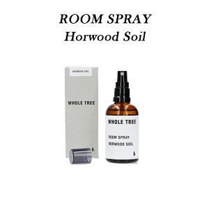 y WHOLE TREE by Landscape Productszz[c[ oC hXP[v Room Spray Horwood Soil [ Xv[ z[Ebh \C