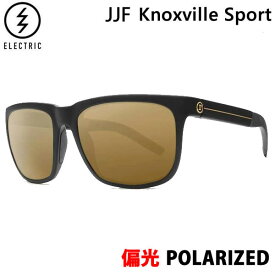 [正規品 無料ラッピング可]エレクトリック サングラス 偏光レンズ　ノックスビルスポーツ　JJF Knoxville Sport / JJF Black/ BRONZE POLAR PRO EE15165266 electric サングラス 日本正規品【C1】【s0】