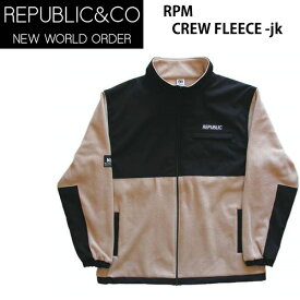 処分価格！！REPUBLIC 　リパブリック　スノーボード ウェア RPM CREW FLEECE -jacket / KHAKI　ベージュ 撥水シャツ (22-23 2023) スノーボード　ジャケット 【C1】【s1】