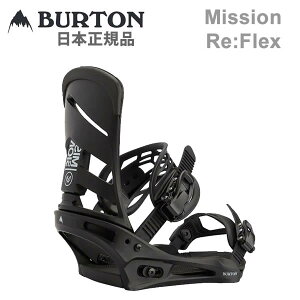 �o�[�g�� �r���f�B���O �~�b�V���� BURTON Mission Re:Flex�i���t���b�N�X�j / Black ���{���K�i(25-26 2026)�X�m�[�{�[�h �o�C���f�B���O�yC1�z�ys4�z