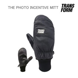 スノーボード グローブ ミトン トランスフォーム THE PHOTO INCENTIVE MITT / BLACK(23-24 2024)TRANSFORM 手袋 スノボ【C1】【s3】