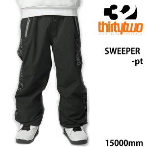 【27日9:59まで★3000円以上で300円OFFクーポン】THIRTYTWO 32 24-25 スノーボードウェア メンズ パンツ SWEEPER -pants / BLACK サーティーツー ワイド 太い 【スノーボード・ウエア・スノボー用品】【