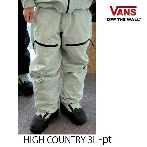 �o���Y VANS �X�m�[�{�[�h�E�F�A�@�����Y�@25-26�@HIGH country 3L SNOW-pants / GRAY OLIVE ���M�����[ �p���c�@(2025-2026)�@vans �E�G�A�@ �X�m�[�{�[�h �E�F�A �yC1�z�ys6�z