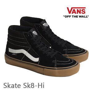VANS �X�j�[�J�[ �n�C�J�b�g SKATE SK8-HI / BLACK/GUM/WHITE (VN0A5FCCB9K) �o���Y �X�P�[�g�n�C ���@���Y �X�P�[�g�V���[�Y�ys2�z