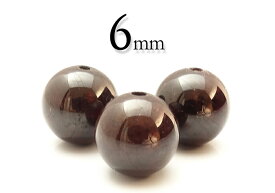 【粒売】ガーネット6mm丸玉-中国産【メール便発送可・ばら売り・卸価格】