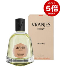 期間限定P5倍【DR. VRANJES / ドットール・ヴラニエス】 香水 オー ド パルファム / EAU DE PARFUM / TINTINNIO＜ティンティンニーオ＞