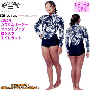 25 SS BILLABONG r{ EGbgJX^ SURF CAPSULE SERIES FRONT ZIPPER L/S SP SWIM CUT Xv XCJbg EFbgX[c tgWbv I[_[ tėp T[tB fB[Xf 2025N i